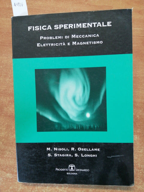 FISICA SPERIMENTALE problemi di meccanica elettricit e magnetismo 2005 (41