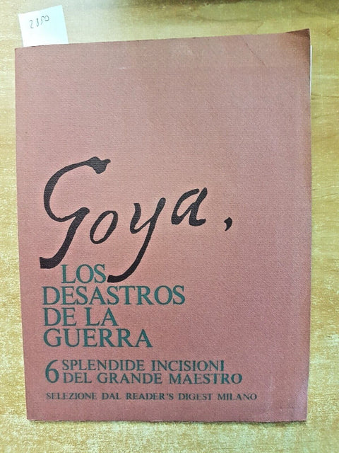 GOYA - LOS DESASTROS DE LA GUERRA 6 splendide incisioni da incorniciare (28