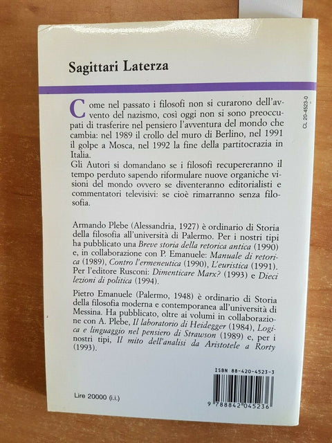 PLEBE E EMANUELE - FILOSOFI SENZA FILOSOFIA -1994 - LATERZA - 1ED. (2049