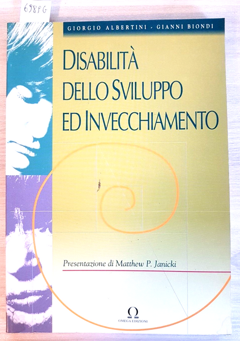 Disabilit nello sviluppo ed invecchiamento ALBERTINI 1996 Omega ALZHEIMER(