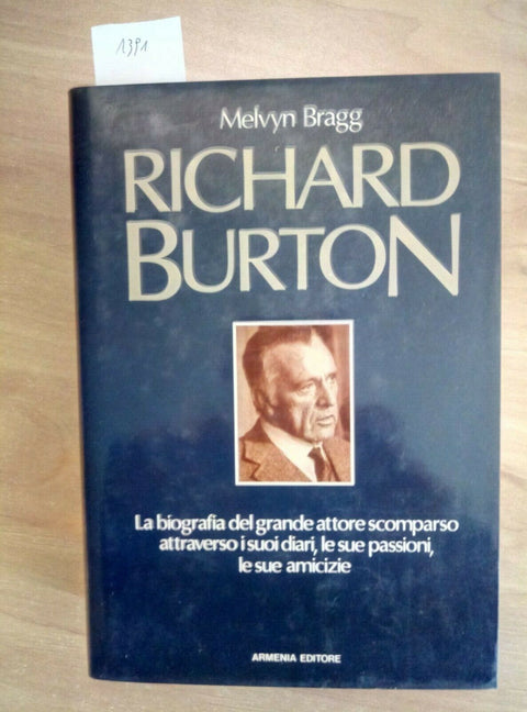 RICHARD BURTON BIOGRAFIA - MELVYN BRAGG 1989 ARMENIA 1 ED. (1391)