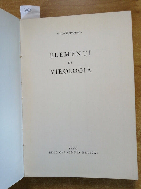 ANTONIO SPANEDDA - ELEMENTI DI VIROLOGIA 1964 OMNIA MEDICA virus tumori (30