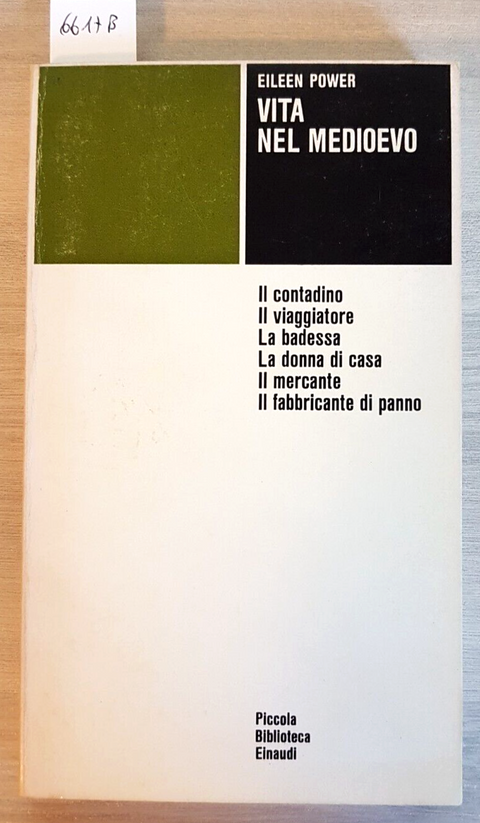 Vita nel Medioevo - EILEEN POWER - Piccola Biblioteca Einaudi - 1983 - (661