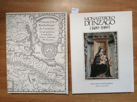 MONASTEROLO DI INZAGO 1489-1989 RACCOLTA DI DOCUMENTI MILANO TIR.LIM.NUM.(6