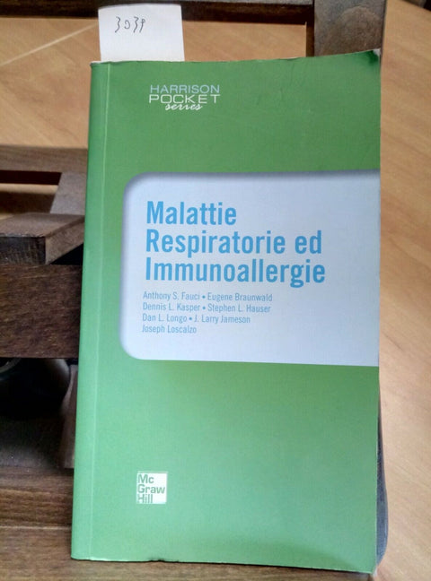 MALATTIE RESPIRATORIE ED IMMUNOALLERGIE - 2009 - MC GRAW HILL (3039)