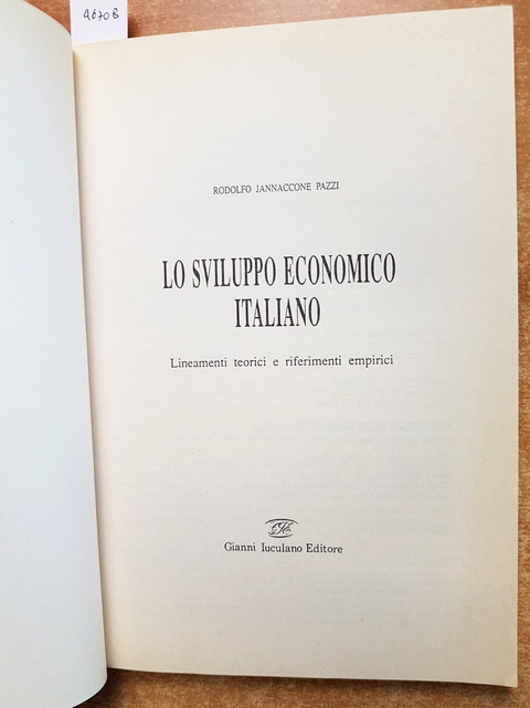 LO SVILUPPO ECONOMICO ITALIANO lineamenti teorici e riferimenti empirici (4