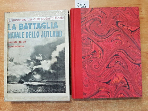 LA BATTAGLIA DELLO JUTLAND NARRATA DA UN COMBATTENTE 1932 MARANGONI cofanetto754