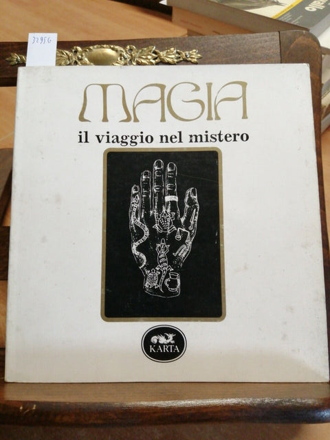 MAGIA IL VIAGGIO NEL MISTERO - 1986 CATALOGO MOSTRA - KARTA - ILLUSTRATO (3