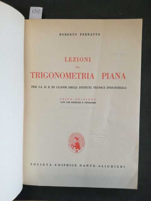 FERRAUTO - LEZIONI DI TRIGONOMETRIA PIANA Ist. Tecnici Industr. 1979 DANTE