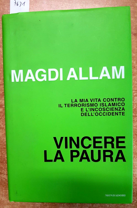 VINCERE LA PAURA contro il terrorismo islamico - Allam Magdi 2005 Mondadori