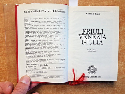 GUIDA D'ITALIA - FRIULI VENEZIA GIULIA - GUIDA ROSSA TOURING - 1982 - (260