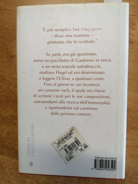 PAULO COELHO - SONO COME IL FIUME CHE SCORRE - 2006 - BOMPIANI - 1ED. - (2