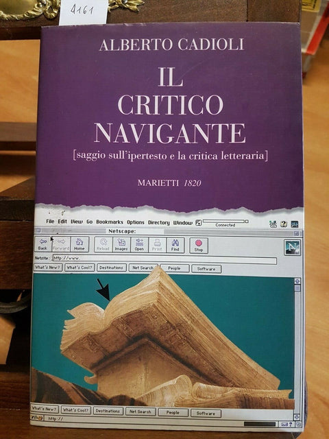 CADIOLI Il critico navigante saggio sull'ipertesto e critica letteraria (4