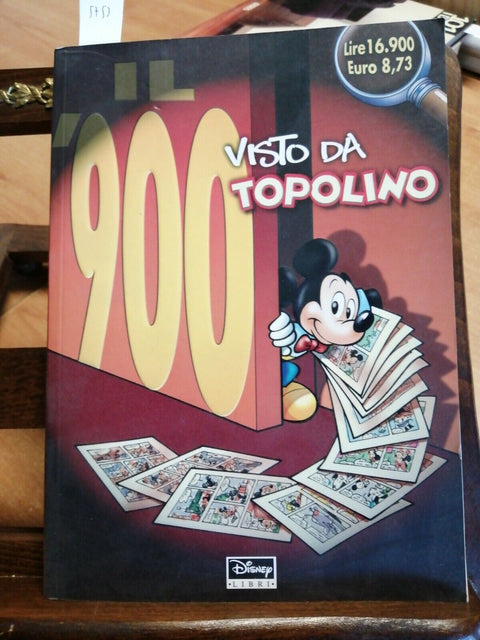 IL '900 VISTO DA TOPOLINO - SUPER DISNEY N19 A COLORI(5753)TOUR OLIM