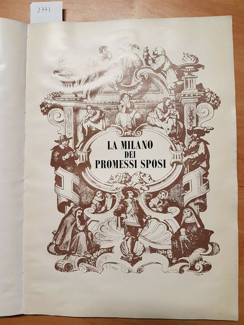 LA MILANO DEI PROMESSI SPOSI 1969 Industrie grafiche STUCCHI - A.LORENZI (3