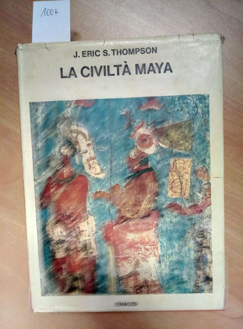 LA CIVILTA' MAYA - ERIC THOMPSON 1970 EINAUDI 1 ED. (1007)