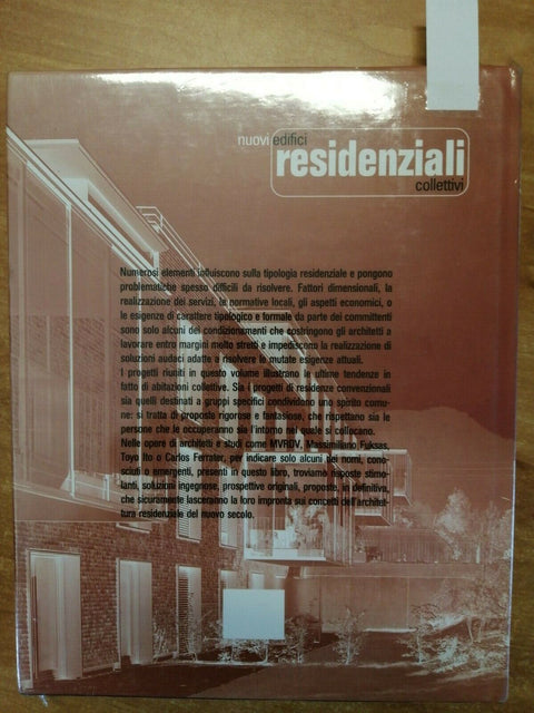 NUOVI EDIFICI RESIDENZIALI COLLETTIVI - AA.VV. LOGOS 2000 INCELLOPHANATO (4