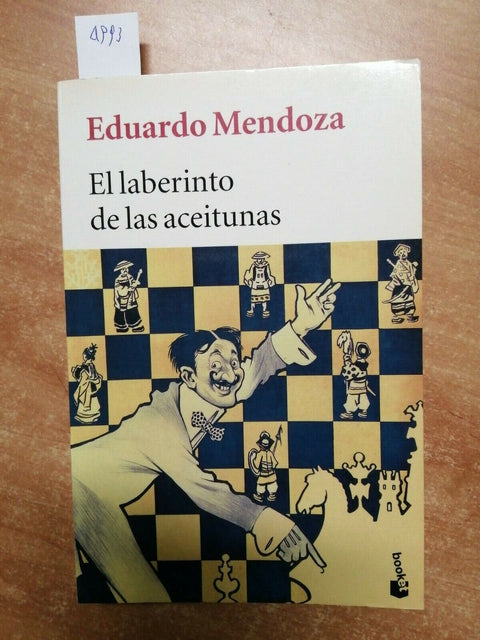 EDUARDO MENDOZA - EL LABERINTO DE LAS ACEITUNAS - 2007 - SEIX BARRAL - (499