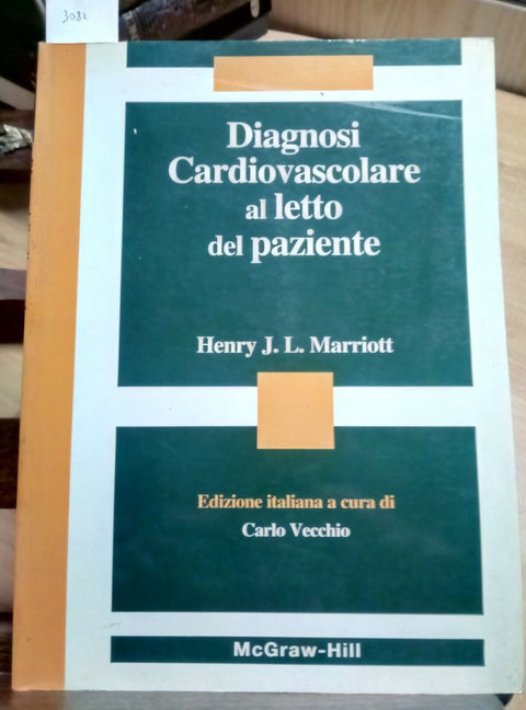 DIAGNOSI CARDIOVASCOLARE AL LETTO DEL PAZIENTE 1994 - MCGRAW-HILL 1 ED. (3