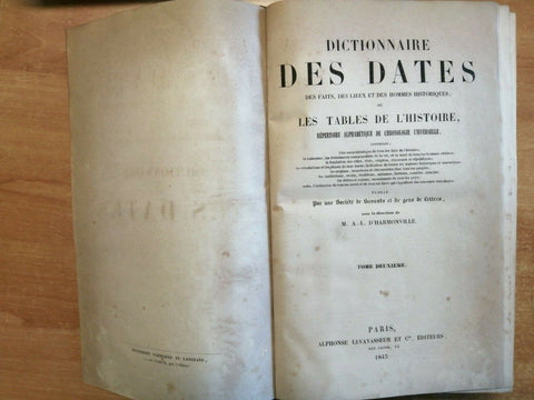 D'Harmonville 1842 Dictionnaire des dates des faits des lieux... 2 VOLUMI