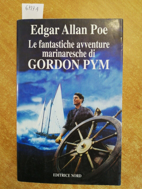 EDGAR ALLAN POE Le fantastiche avventure marinaresche di Gordon Pym NORD (6