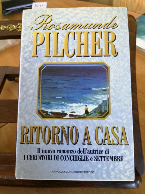 ROSAMUNDE PILCHER - RITORNO A CASA - MONDADORI - 1995 - RILEGATO - 2ED. (3