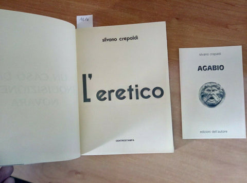 SILVANO CREPALDI - L'ERETICO 1988 CASO D'INQUISIZIONE A NOVARA/1416/CENTROSTAM