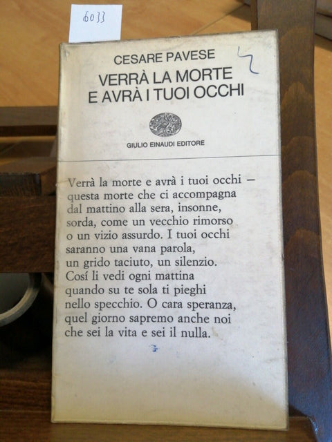 CESARE PAVESE - VERRA' LA MORTE E AVRA' I TUOI OCCHI 1966 EINAUDI (6033