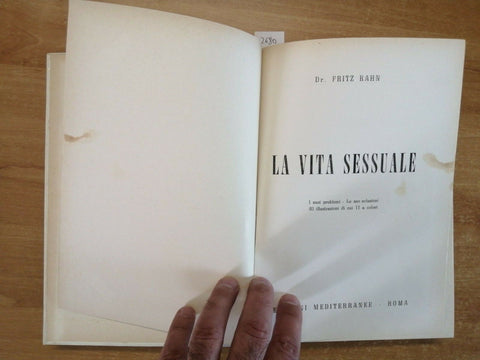 F. KAHN - LA VITA SESSUALE - PROBLEMI E SOLUZIONI - 1966 - MEDITERRANEE - (