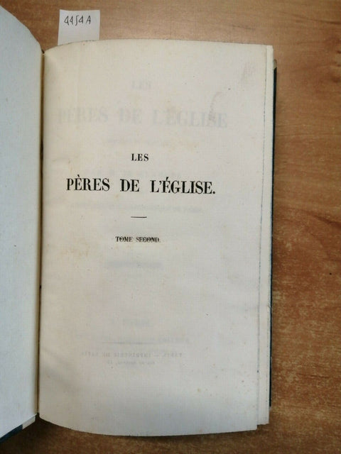 LES PERES DE L'EGLISE TRADUITS EN FRANCAIS PAR DE GENOUDE 1838 CHEZ SAPIA