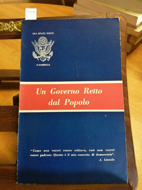 GLI STATI UNITI D'AMERICA - UN GOVERNO RETTO DAL POPOLO - COSTITUZIONE - (