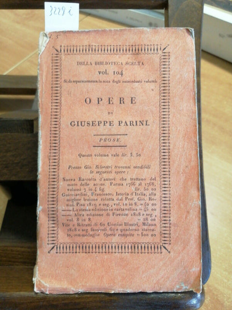 OPERE DI GIUSEPPE PARINI PROSE 1821 SILVESTRI - VOL.104 DELLA BIBLIOTECA (2