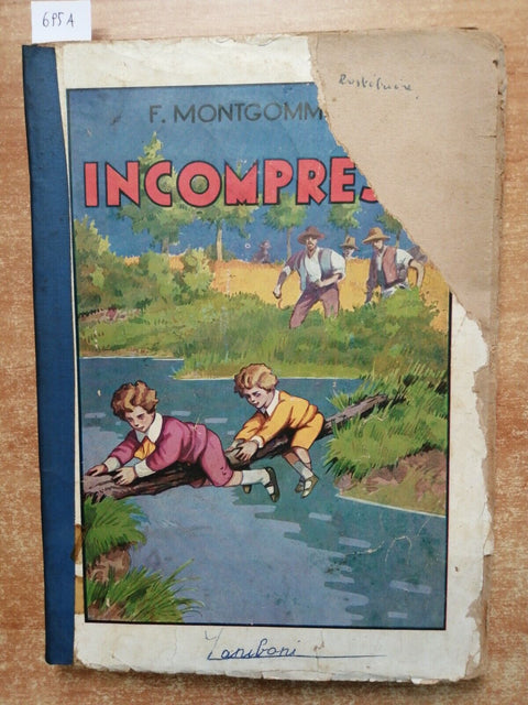 FLORENCE MONTGOMERY - INCOMPRESO - EDITORE LUCCHI - 1952 - romanzo - (695A