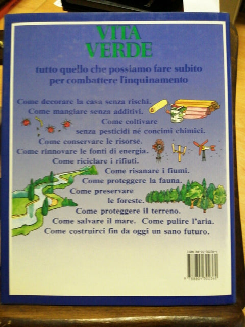 SEYMOUR GIRARDET - VITA VERDE IL PRIMO MANUALE DI ECOLOGIA DOMESTICA 1987 (