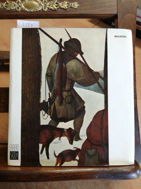 BRUEGEL - ROBERT L. DELEVOY - 1966 - FABBRI SKIRA - BIOGRAFIA ILLUSTRATA (2