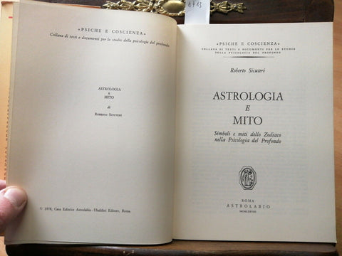 ASTROLOGIA E MITO - ROBERTO SICUTERI - ASTROLABIO 1978 ZODIACO SIMBOLI (671