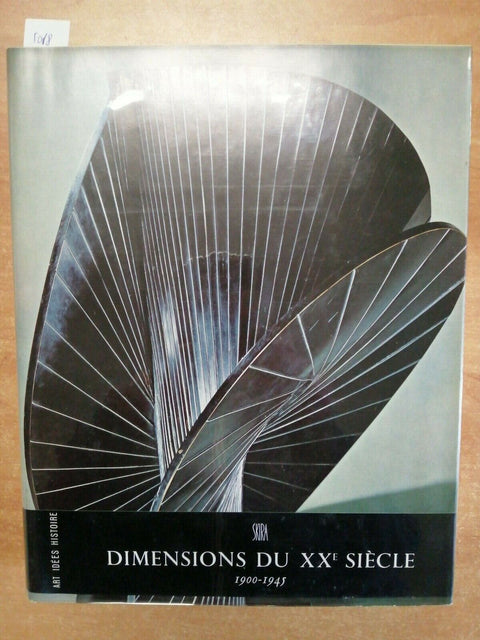 ROBERT DELEVOY - DIMENSIONS DU XX SIECLE - 1965 - SKIRA + COFANETTO (5018