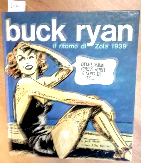 BUCK RYAN - IL RITORNO DI ZOLA 1939 - MONK - 1977 - MILANO LIBRI 1ED. (216