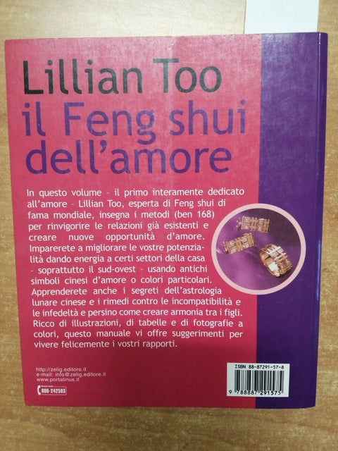 LILLIAN TOO IL FENG SHUI DELL'AMORE 168 SUGGERIMENTI PER ESSERE FELICI ZELIG