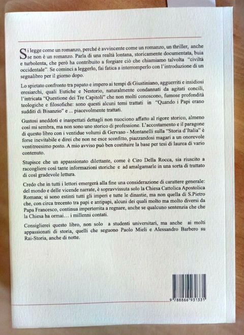 QUANDO I PAPI ERANO SUDDITI DI BISANZIO - CIRO DELLA ROCCA 2018 MEDEA Chiesa