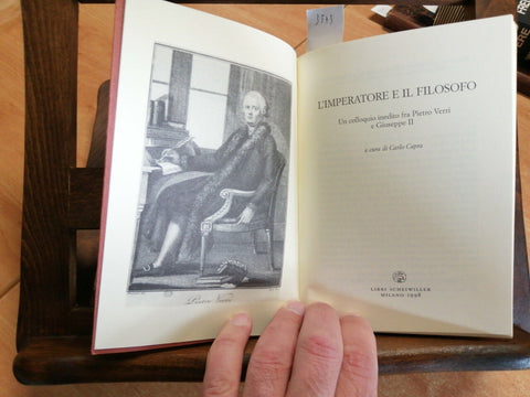 L'IMPERATORE E IL FILOSOFO COLLOQUIO TRA P. VERRI E GIUSEPPE II(3575)