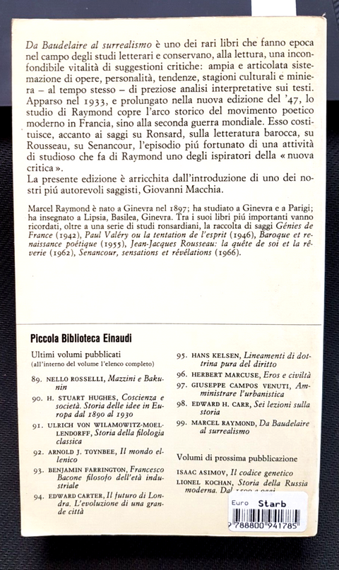 Da Baudelaire al surrealismo. Marcel Raymond - Einaudi 1968 (7608)