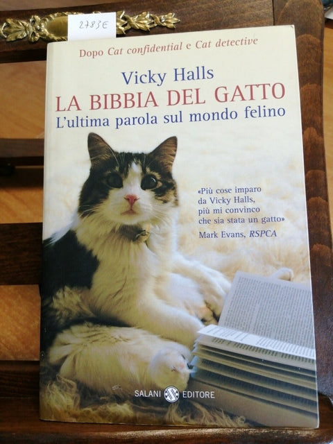 LA BIBBIA DEL GATTO - HALLS VICKY - SALANI EDITORE - 2010 - MONDO FELINO (2
