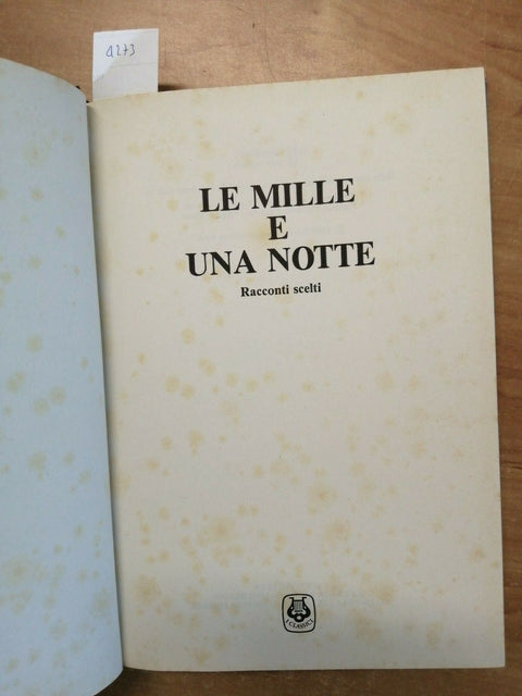 LE MILLE E UNA NOTTE - RACCONTI SCELTI - 1981 - EDIZIONE CLUB - RILEGATO (4