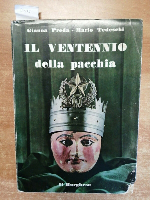 PREDA TEDESCHI - IL VENTENNIO DELLA PACCHIA - IL BORGHESE - 1971 - (3043