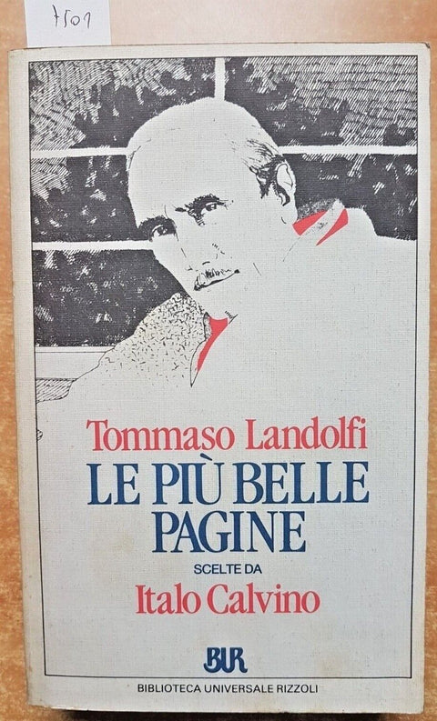 TOMMASO LANDOLFI - Le pi belle pagine scelte da Italo Calvino - 1989 BUR (