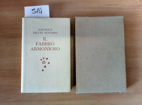 ANGIOLO SILVIO NOVARO IL FABBRO ARMONIOSO 1942 MONDADORI - 514