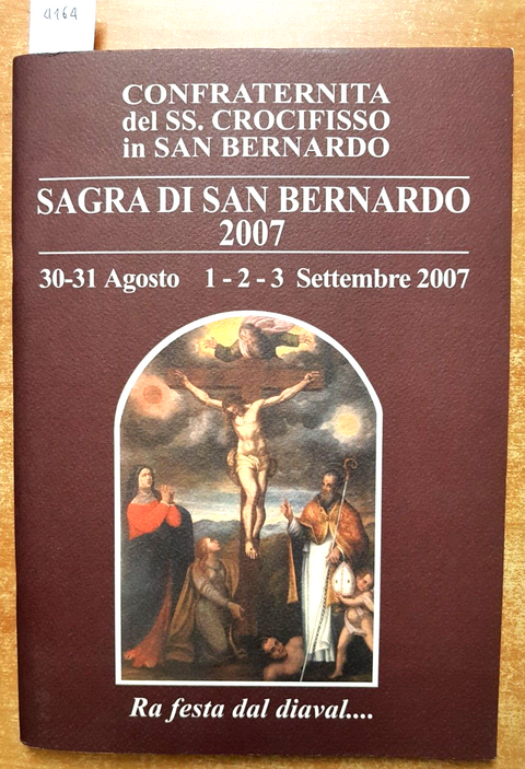 SAGRA DI SAN BERNARDO 2007 ra festa dal diaval PAVIA VIGEVANO confraternita