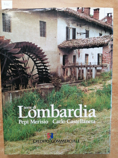 TERRE DI LOMBARDIA - MERISIO, CASTELLANETA - 1990 - CREDITO COMMERCIALE - (