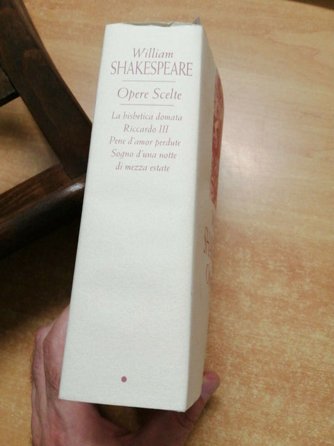 WILLIAM SHAKESPEARE - OPERE SCELTE VOL.1 TESTO A FRONTE 2001 MONDOLIBRI (35